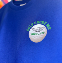 Load image into Gallery viewer, GOLF CHOSE ME T-Shirt
